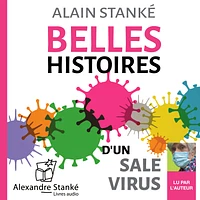 Belles histoires d'un sale virus