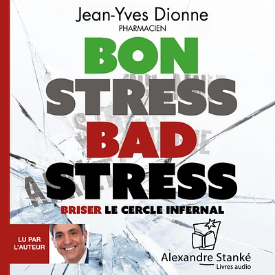 Bon stress, bad stress