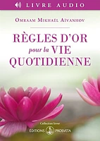 Règles d'or pour la vie quotidienne