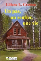 Un pas, un sentier, une vie