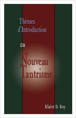 Thèmes d'introduction au nouveau tantrisme