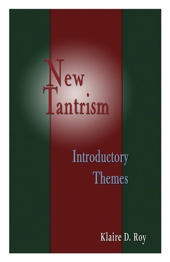 New tantrism : introductory themes