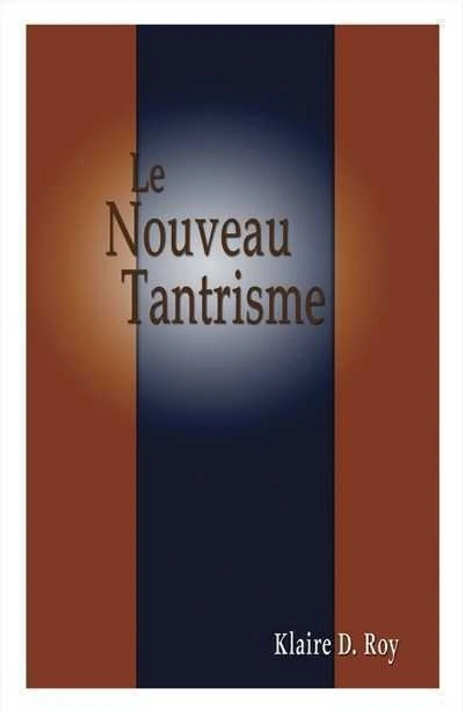 Le nouveau tantrisme