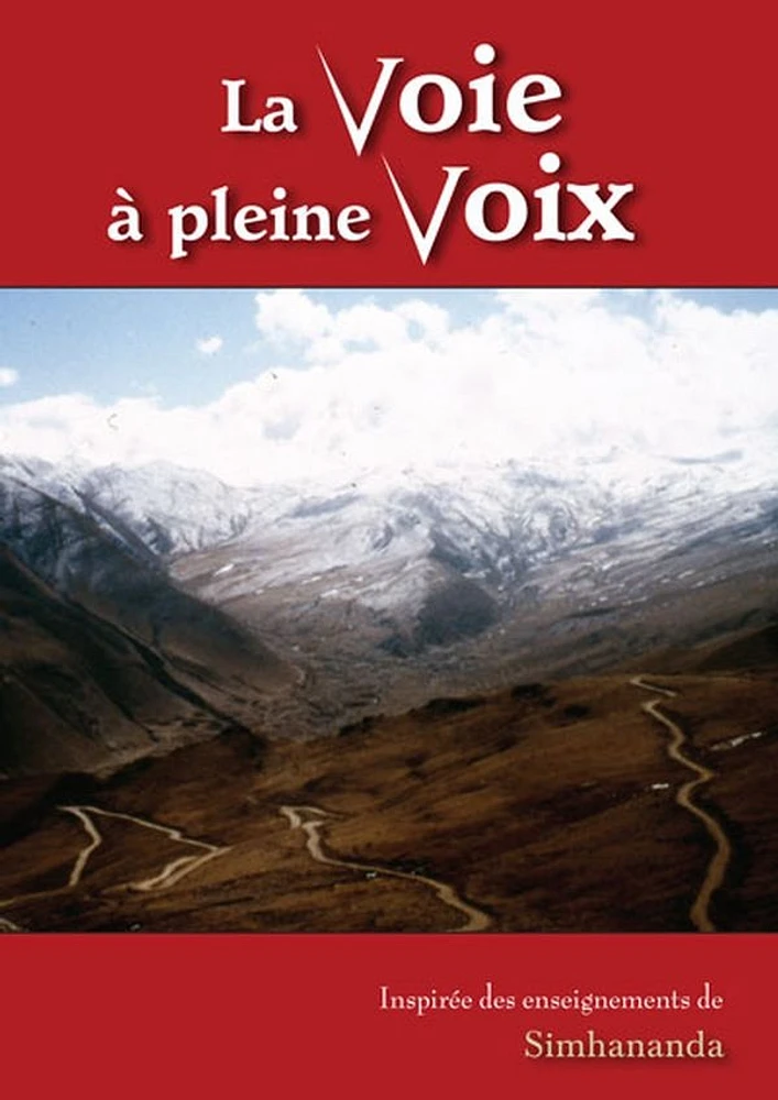 Voie... à pleine voix (La)