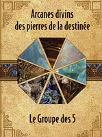 Arcanes divins des pierres de la destinée