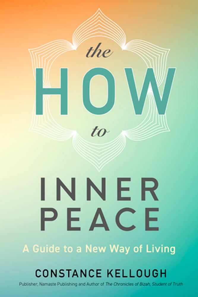 The HOW to Inner Peace