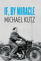 If, By Miracle