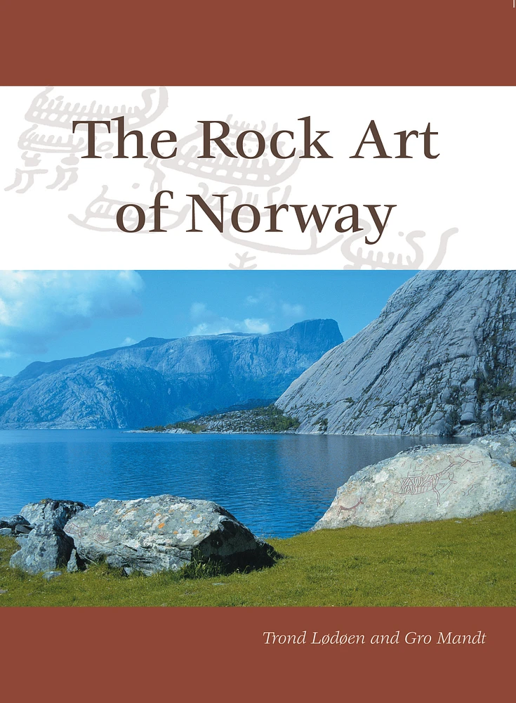 The Rock Art of Norway