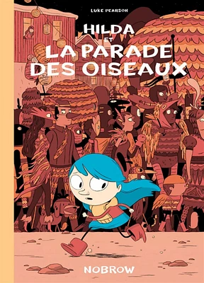 Hilda et la parade des oiseaux