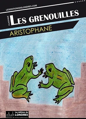 Les grenouilles