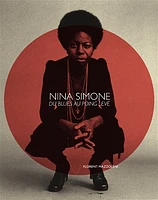 Nina Simone: du blues au poing levé