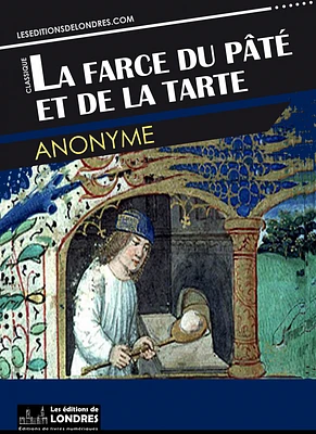 La farce du pâté et de la tarte