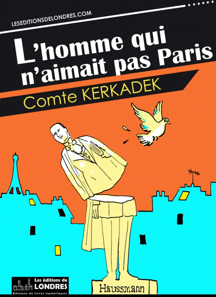 L'homme qui n'aimait pas Paris