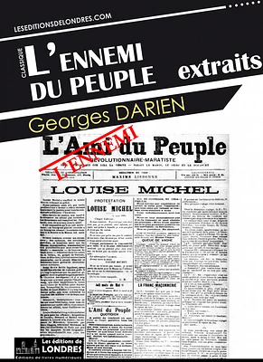 L’ennemi du peuple - Extraits