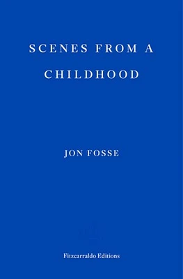 Scenes from a Childhood