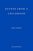 Scenes from a Childhood