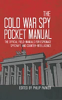 The Cold War Spy Pocket Manual