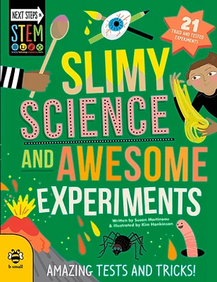 Slimy Science and Awesome Experiments