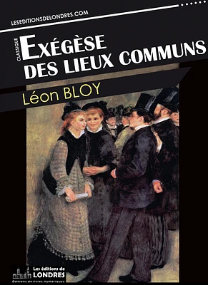 Exégèse des lieux communs