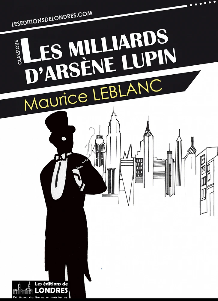 Les milliards d'Arsène Lupin