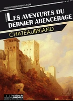 Les aventures du dernier Abencerage