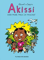 Akissi: Even More Tales of Mischief