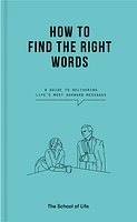 How to Find the Right Words