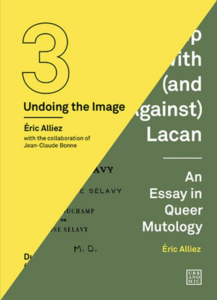 Duchamp Looked At (From the Other Side) / Duchamp With (and Against) Lacan