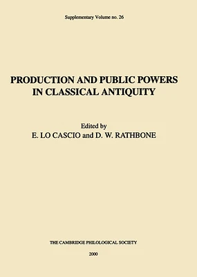 Production and Public Powers in Classical Antiquity