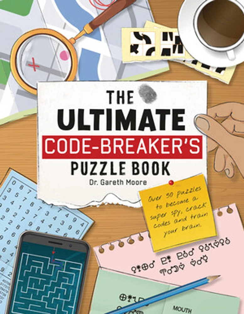 The Ultimate Code-Breaker's Puzzle Book