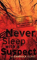 Never Sleep with a Suspect on Gabriola Island