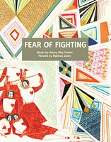 Fear of Fighting