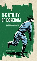 The Utility of Boredom