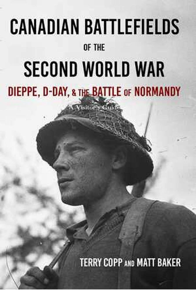 Canadian Battlefields of the Second World War