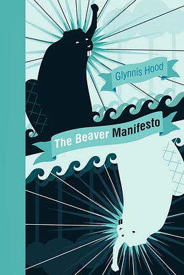 The Beaver Manifesto