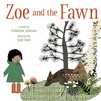 Zoe and the Fawn