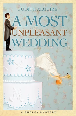 A Most Unpleasant Wedding