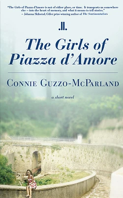 Girls of Piazza d'Amore, The