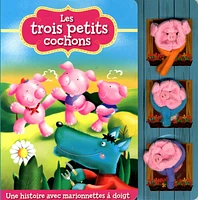 Les trois petits cochons: une histoire avec marionnette à doigt