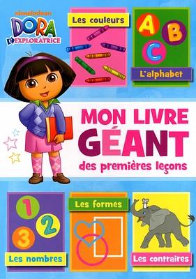 Dora, mon livre géant :premières leçons