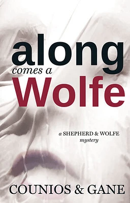 Along Comes a Wolfe