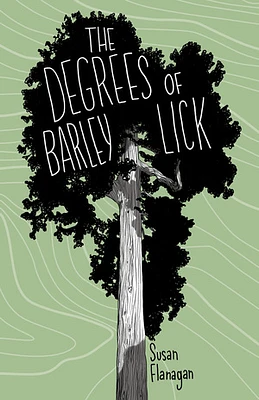 The Degrees of Barley Lick