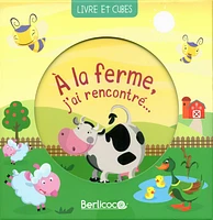 À la ferme, j'ai rencontré...