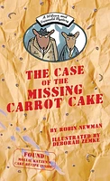 The Case of the Missing Carrot Cake