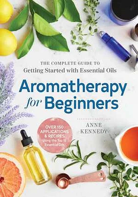 Aromatherapy for Beginners