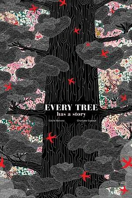 Every Tree Has A Story