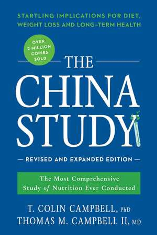 The China Study: Revised and Expanded Edition