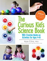 The Curious Kid's Science Book