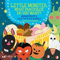 Little Monster, What Pan Dulce Do You Want? / AMonstruito, que pan dulce quieres?