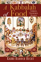 A Kabbalah of Food